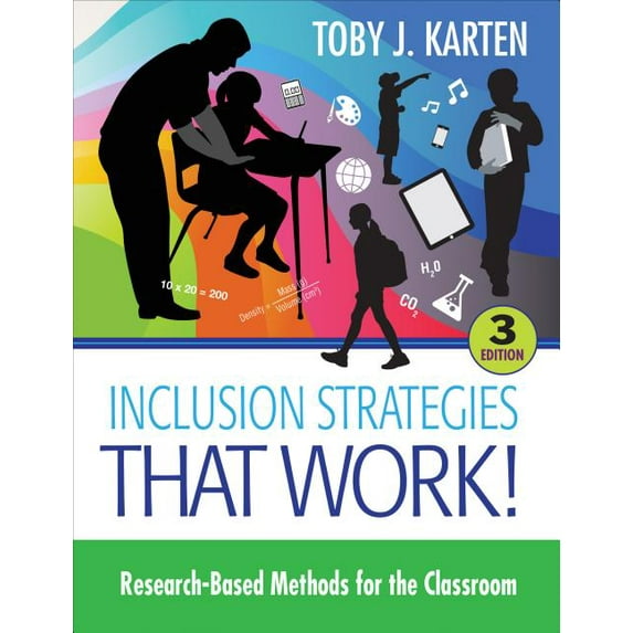 Inclusion Strategies That Work! : Research-Based Methods for the Classroom