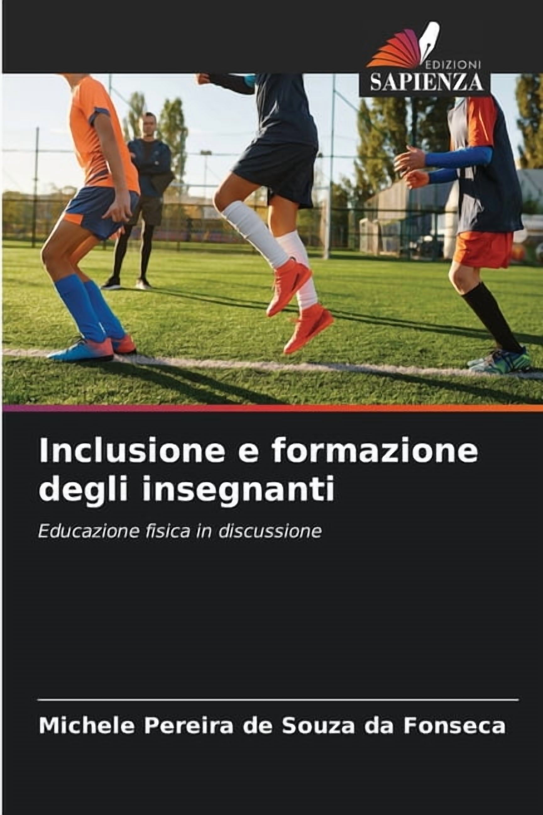 Inclusione e formazione degli insegnanti, (Paperback)