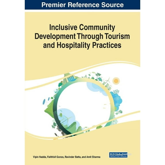 Inclusive Community Development Through Tourism and Hospitality Practices, (Paperback)