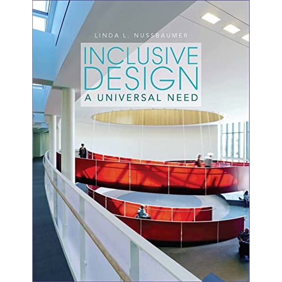 Pre-Owned Inclusive Design: A Universal Need (Paperback) 1563679213 9781563679216
