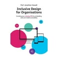 thumbnail image 1 of Inclusive Design for Organisations: Including Your Missing 20% by Embedding Web and Mobile Accessibility, (Paperback), 1 of 1