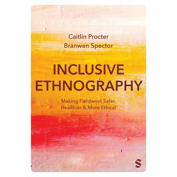 Inclusive Ethnography, (Hardcover)