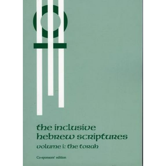 Pre-Owned The Inclusive Hebrew Scriptures: The Torah (Paperback) 0964427966 9780964427969