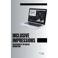thumbnail image 1 of Inclusive Impressions: Accessibility in Digital Marketing, (Paperback), 1 of 1