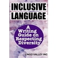 thumbnail image 1 of English Vocab Builder & Inclusive Langua Inclusive Language: A Writing Guide on Respecting Diversity, Book 2, (Paperback), 1 of 1