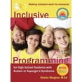 thumbnail image 1 of Inclusive Programming for High School Students with Autism or Asperger's Syndrome, (Paperback), 1 of 8