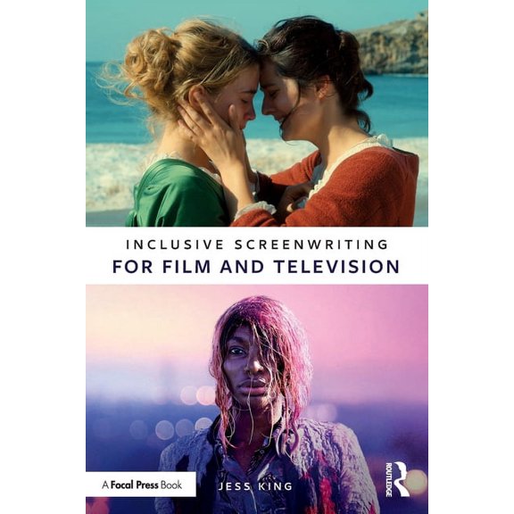 Inclusive Screenwriting for Film and Television, (Paperback)