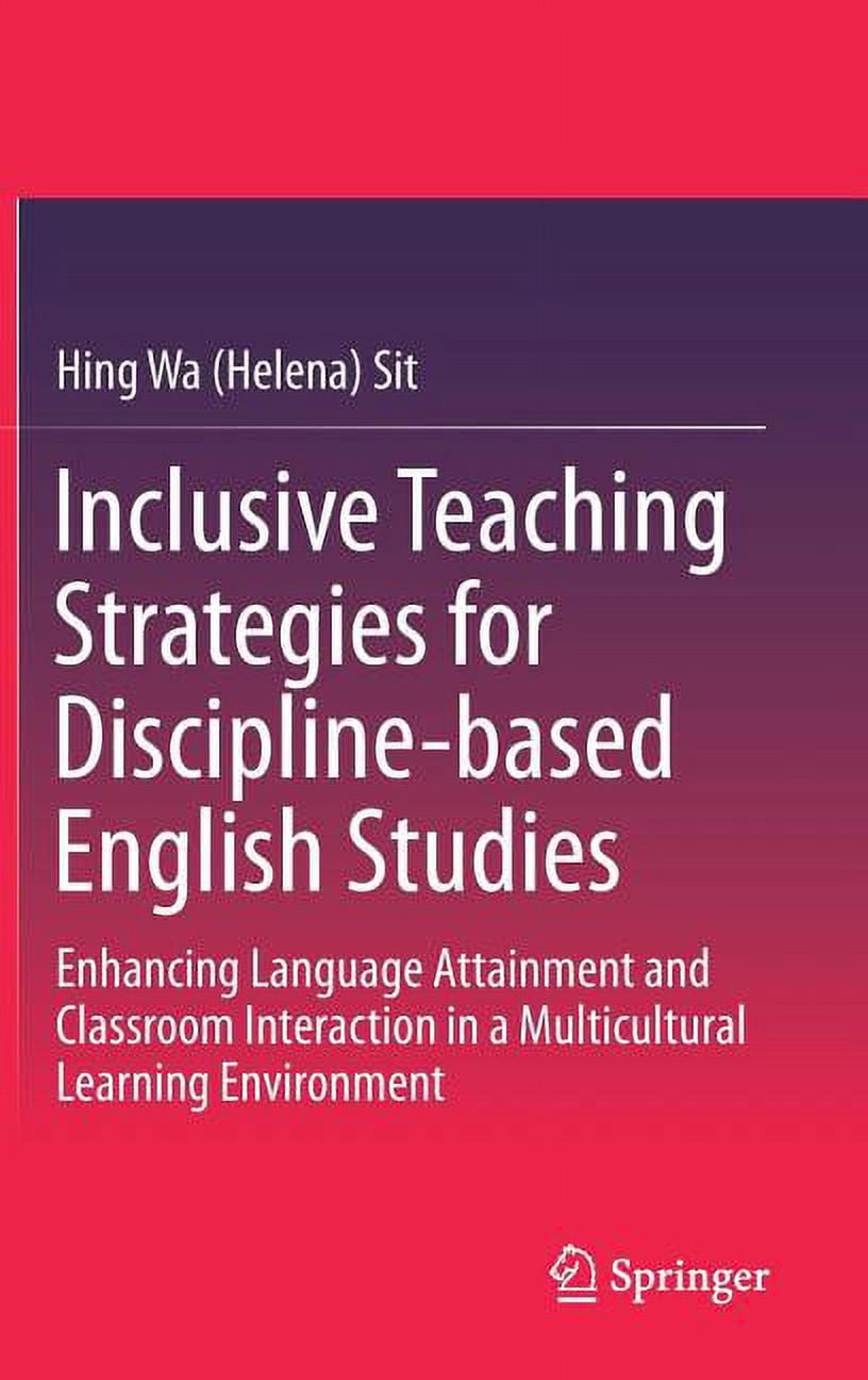 Inclusive Teaching Strategies for Discipline-Based English Studies ...