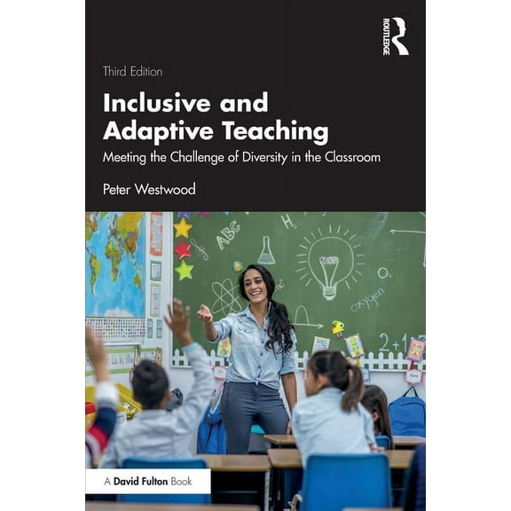 Inclusive and Adaptive Teaching: Meeting the Challenge of Diversity in the Classroom (Paperback)