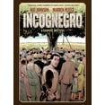 thumbnail image 1 of Incognegro: A Graphic Mystery (New Edition) (Hardcover), 1 of 1