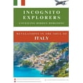 thumbnail image 1 of Incognito Explorers-Unveiling Hidden Hor Revelations in The Soul of Italy, Book 1, (Paperback), 1 of 1