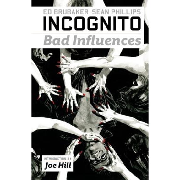 Pre-Owned Incognito: Bad Influences (Paperback) 0785151559 9780785151555