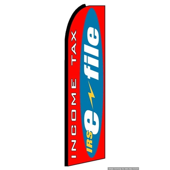 Income Tax E File Swooper Flag (Hardware Not Included) |Advertisement /Business Flags | Feather Flag |