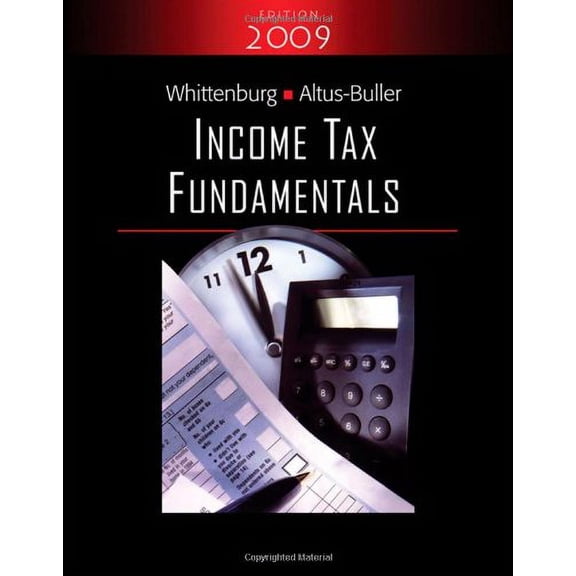 Pre-Owned Income Tax Fundamentals 2009 Paperback
