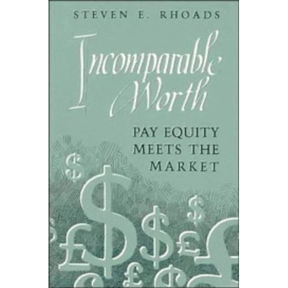 Pre-Owned Incomparable Worth (Paperback) 0521478286 9780521478281