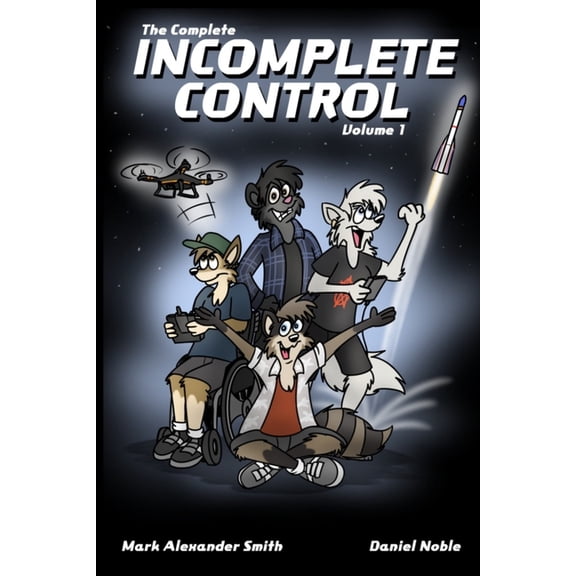 Incomplete Control The Complete Incomplete Control: Volume 1, Book 1, (Paperback)