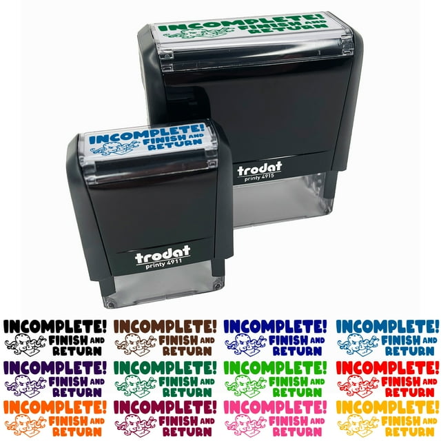 Incomplete! Finish and Return Teacher Student School Self-Inking Rubber Stamp Ink Stamper - Black Ink - Small 1-1/2 Inch