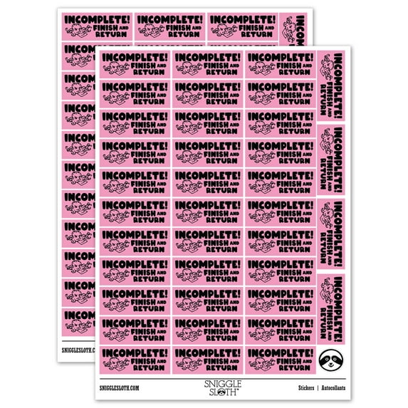 Incomplete! Finish and Return Teacher Student School Sticker Set - Light Pink - Gloss Finish - 1.5" Small