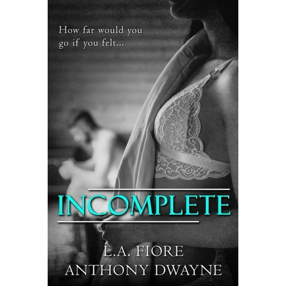 Incomplete (Paperback)