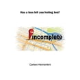thumbnail image 1 of Pre-Owned Incomplete (Paperback) 1977200621 9781977200624, 1 of 1