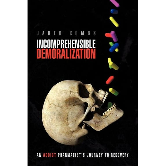 Incomprehensible Demoralization (Paperback)