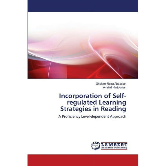 Incorporation of Self-regulated Learning Strategies in Reading (Paperback)
