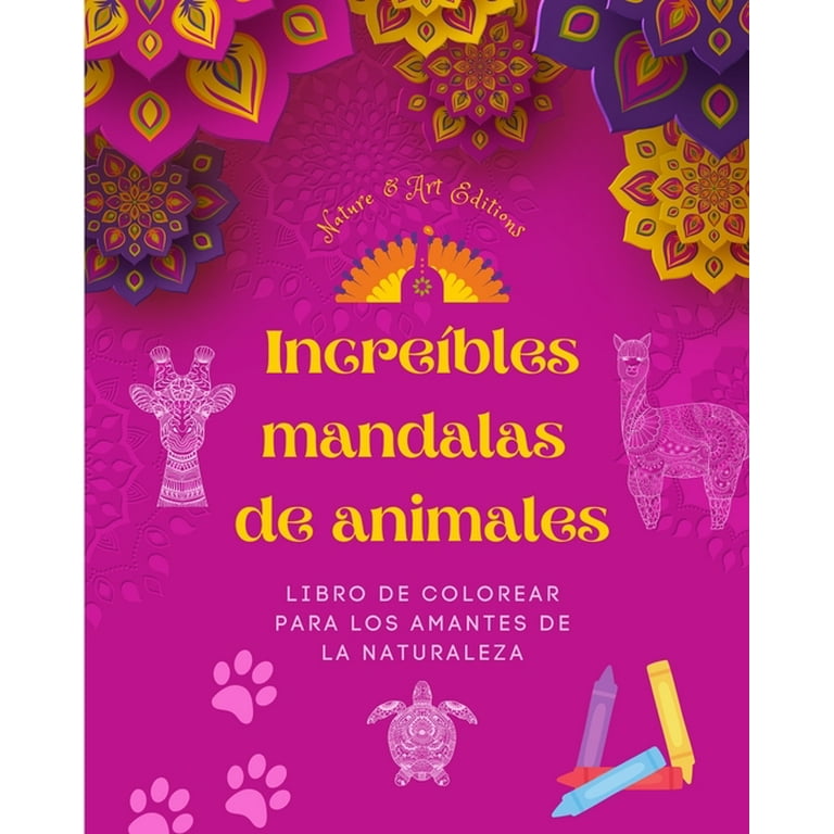 Libro para colorear para adultos. Mandalas con dise�os de animales:  Maravilloso libro antiestr�s para colorear mandalas 
