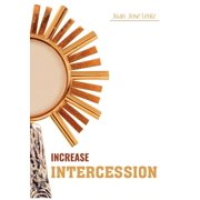 Increase Intercession, Paperback