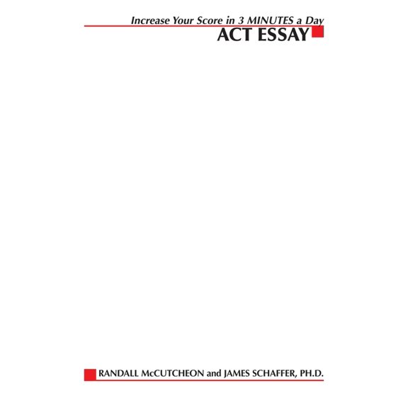 Increase Your Score in 3 Minutes a Day: ACT Essay, (Paperback)