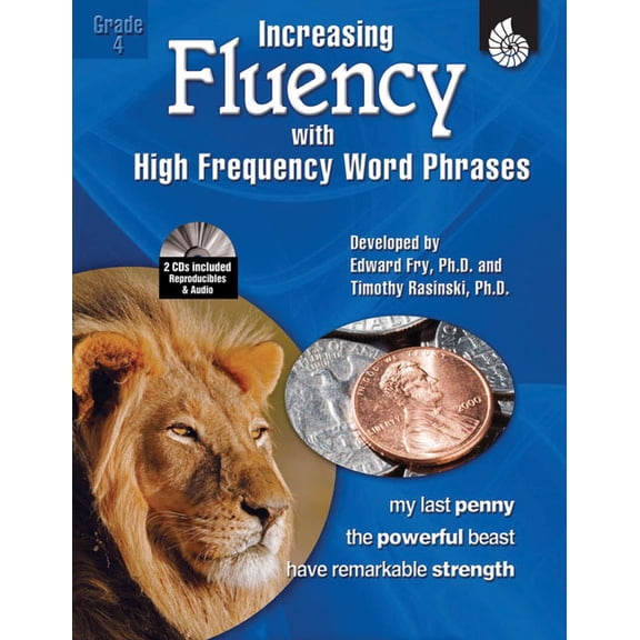 Increasing Fluency Using High Frequency Word Phrases: Increasing Fluency with High Frequency Word Phrases Grade 4 (Other)