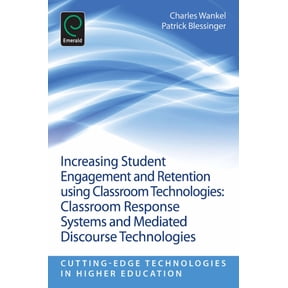 Increasing Student Engagement and Retention Using Classroom Technologies: Classroom Response Systems and Mediated Discou, (Paperback)