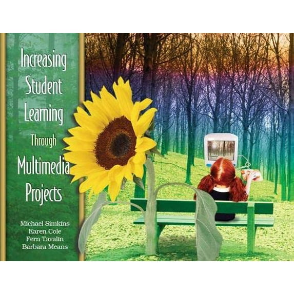 Pre-Owned Increasing Student Learning Through Multimedia Projects (Paperback) 0871206641 9780871206640