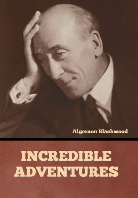 Incredible Adventures, (Hardcover)