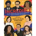 thumbnail image 1 of Incredible: Asian Americans and Pacific Islanders Who Changed the World, (Hardcover), 1 of 1