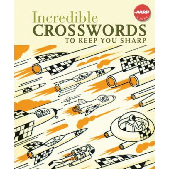 Pre-Owned Incredible Crosswords to Keep You Sharp (Spiral-bound) 1402752385 9781402752384