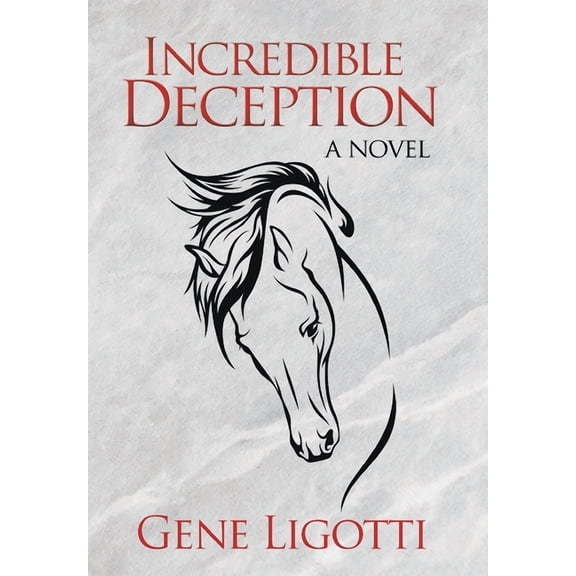 Incredible Deception (Hardcover)