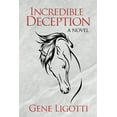 thumbnail image 1 of Incredible Deception (Paperback), 1 of 1