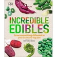 thumbnail image 1 of Pre-Owned Incredible Edibles: Grow Something Different in Your Fruit and Veg Plot Paperback, 1 of 1