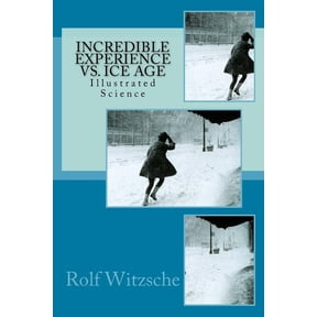 Incredible Experience vs. Ice Age (Paperback)