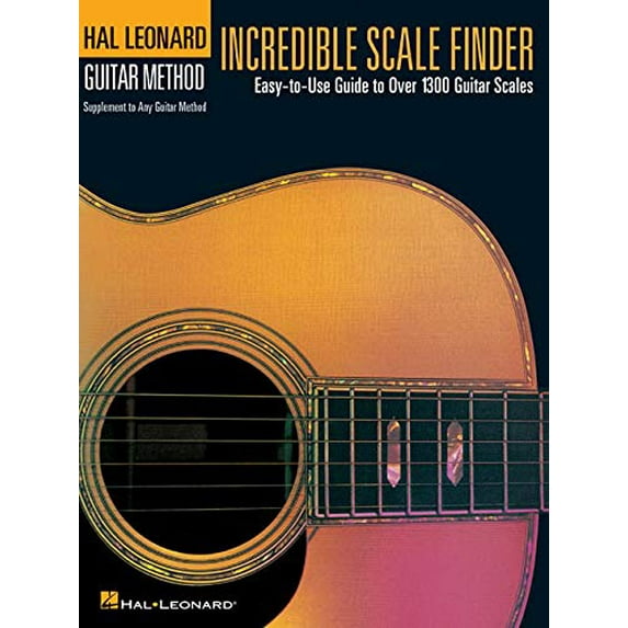 Pre-Owned Incredible Scale Finder: A Guide to Over 1,300 Guitar Scales 9 X 12 Ed. Hal Leonard Guitar Method Supplement (Paperback) 0634014900 9780634014901
