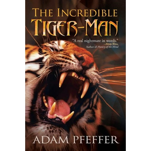 The Incredible Tiger-Man, (Paperback)