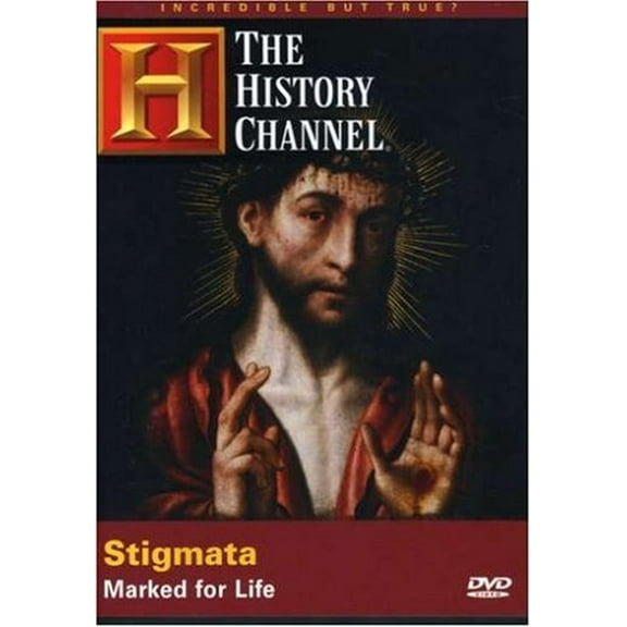 Incredible but True? - Stigmata - Marked for Life (History Channel)(DVD) NEW