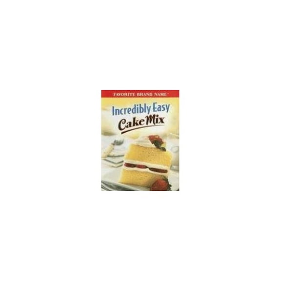 Pre-Owned Incredibly Easy Cake Mix (Unknown) 1412723906 9781412723909