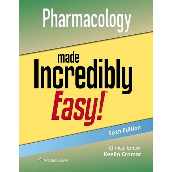 Incredibly Easy! Series: Pharmacology Made Incredibly Easy! (Edition 6) (Paperback)