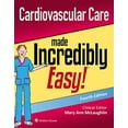 thumbnail image 1 of Pre-Owned Cardiovascular Care Made Incredibly Easy (Incredibly Easy! Series), 9781975120214, 1975120213, Paperback, 4 edition, 1 of 1
