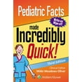 thumbnail image 1 of Pre-Owned Pediatric Facts Made Incredibly Quick (Incredibly Easy! Series®), 1 of 1
