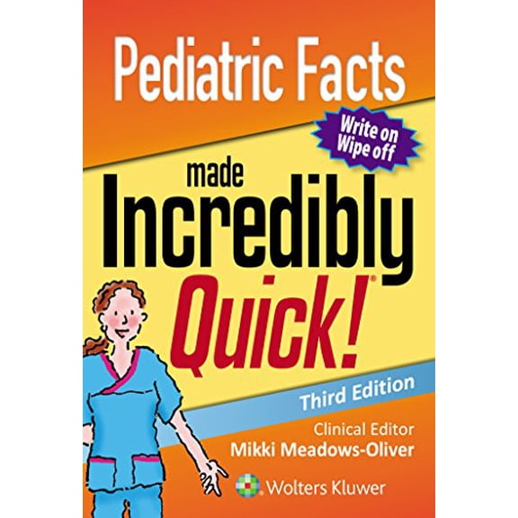 Pre-Owned Pediatric Facts Made Incredibly Quick (Incredibly Easy! SeriesĀ®)