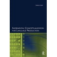 thumbnail image 1 of Incremental Conceptualization for Language Production, (Paperback), 1 of 1