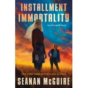 Incryptid Installment Immortality An Incryptid Novel, Book 14, Paperback