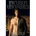 thumbnail image 1 of Incubus Unchained (Paperback), 1 of 1